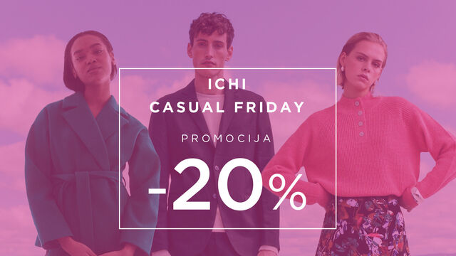 Promocija ICHI in CASUAL FRIDAY