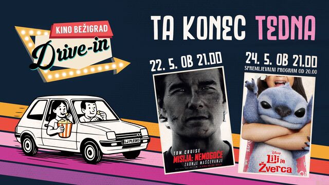 Ta konec tedna na DRIVE-IN KINU: akcija za odrasle, zabava za otroke