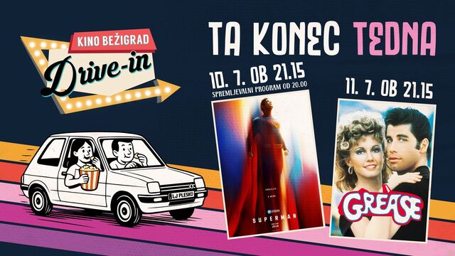 Ta konec tedna na DRIVE-IN KINU: neverjetni Superman in večna Briljantina
