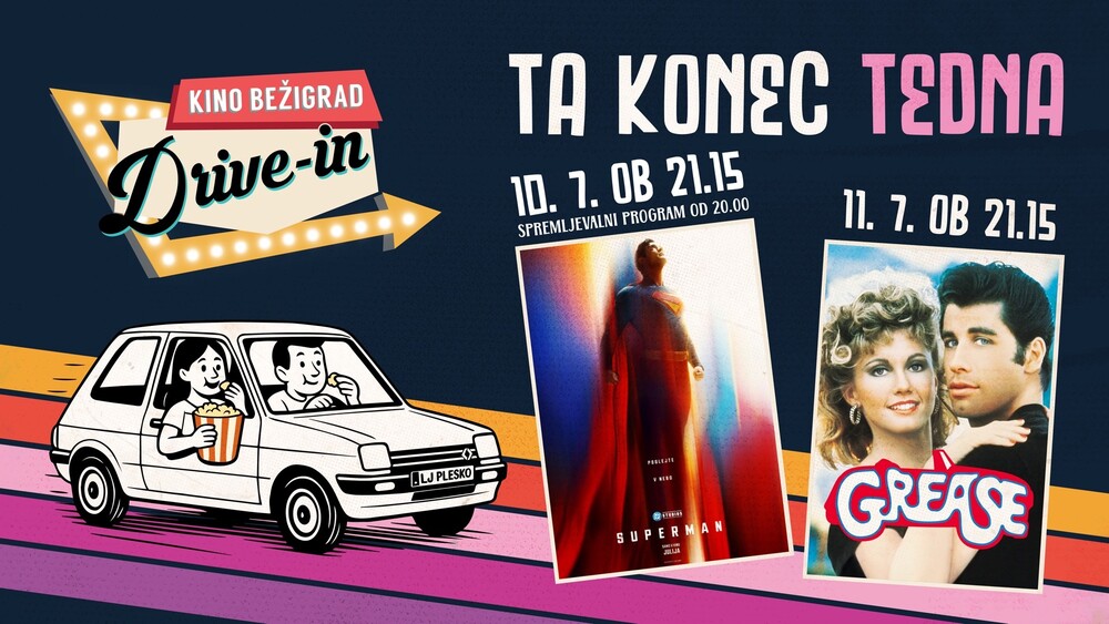 Ta konec tedna na DRIVE-IN KINU: neverjetni Superman in večna Briljantina