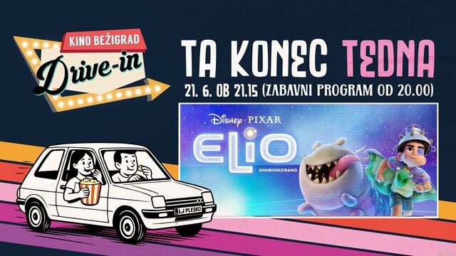 Ta konec tedna na DRIVE-IN KINU: Elio