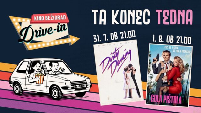 Romanca ali smeh? DRIVE-IN KINO ta konec tedna z Umazanim plesom in Golo pištolo